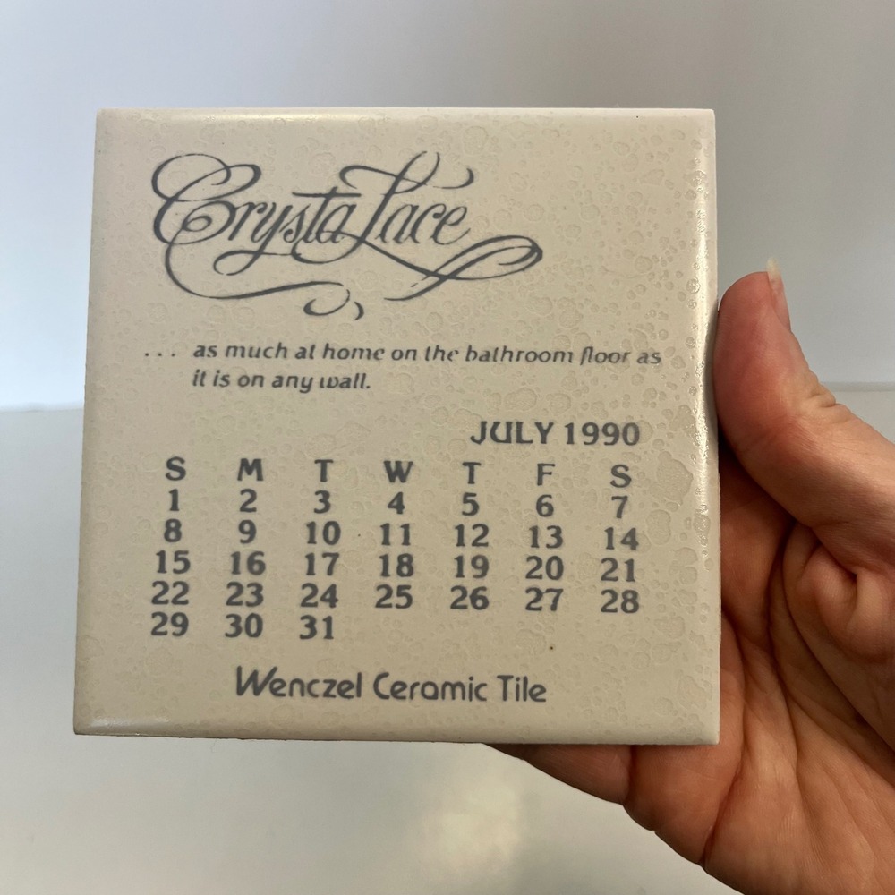 Vintage Wenczel Ceramic Tile July 1990 Calendar CrystaLace Advertising Promo 4x4